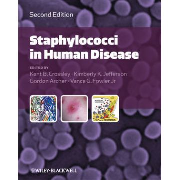 Staphylococci in Human Disease, 2ed.  Crossley Kent B.; Jefferson Kimberly K.; Archer Gordon L.; Fowler Vance G.  Wiley - Blackwell  9781405163323