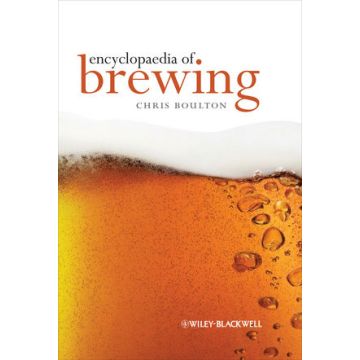 Encyclopaedia of Brewing  Boulton Christopher  Wiley - Blackwell  9781405167444