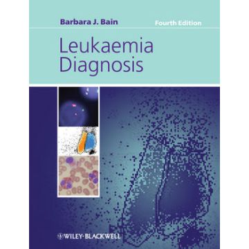 Leukaemia Diagnosis, 4ed.  Bain Barbara J. Wiley - Blackwell  9781405168045