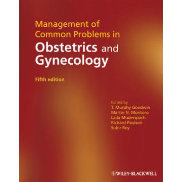 Management of Common Problems in Obstetrics and Gynecology, 5ed.  Goodwin T. Murphy; Montoro Martin N.; Muderspach Laila; Paulson Richard; Roy Subir  Wiley - Blackwell  9781405169165