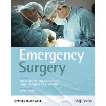 Emergency Surgery  Brooks Adam; Cotton Bryan A.; Tai Nigel; Mahoney Peter F.  Wiley - Blackwell  9781405170253