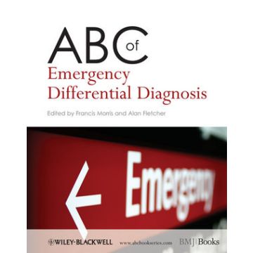 ABC of Emergency Differential Diagnosis  Morris Francis; Fletcher Alan  Wiley - Blackwell  9781405170635