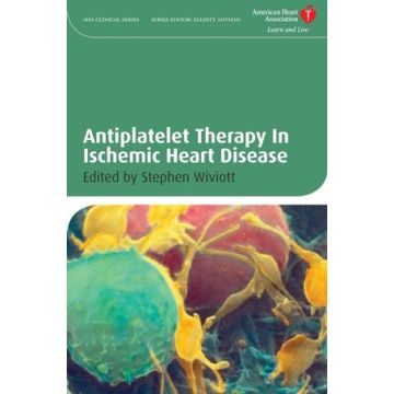 Antiplatelet Therapy In Ischemic Heart Disease  Wiviott Stephen D.  Wiley - Blackwell  9781405176262