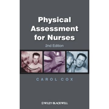 Physical Assessment for Nurses, 2ed.  Cox Carol  Wiley - Blackwell  9781405181617