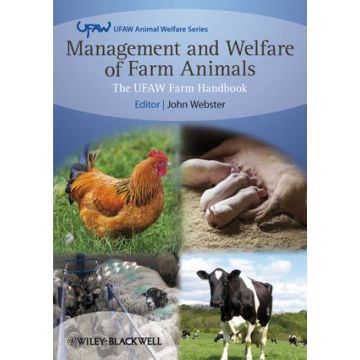 Management and Welfare of Farm Animals: The UFAW Farm Handbook, 5/ed.  Webster John  Wiley - Blackwell  9781405181747