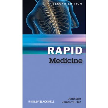 Rapid Medicine, 2ed.  Sam Amir H.; Teo James T. H.  Wiley - Blackwell   9781405183239