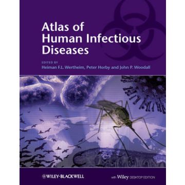 Atlas of Human Infectious Diseases, Includes Desktop Edition  Wertheim Heiman F. L.; Horby Peter; Woodall John P.  Wiley - Blackwell  9781405184403