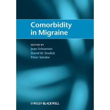 Comorbidity in Migraine  Schoenen Jean; Dodick David W.; Sandor Peter  Wiley - Blackwell  9781405185554
