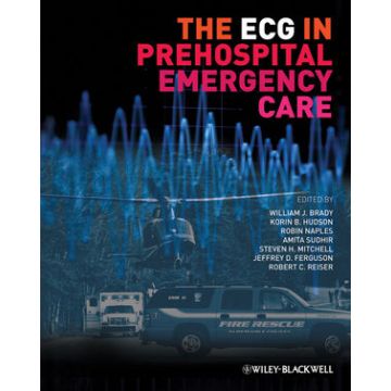 The ECG in Prehospital Emergency Care  AA.VV.  Wiley - Blackwell  9781405185776