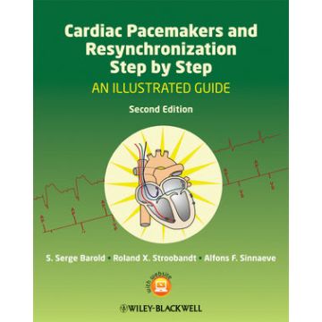 Cardiac Pacemakers and Resynchronization Step by Step: An Illustrated Guide, 2ed.  Barold S. Serge; Stroobandt Roland X.; Sinnaeve Alfons F.  Wiley - Blackwell  9781405186360