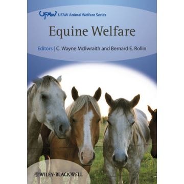 Equine Welfare  McIlwraith C. Wayne; Rollin Bernard E.  Wiley - Blackwell  9781405187633