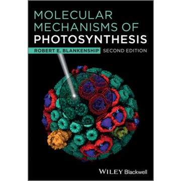 Molecular Mechanisms of Photosynthesis, 2ed.  Blankenship Robert E.  Wiley - Blackwell  9781405189750