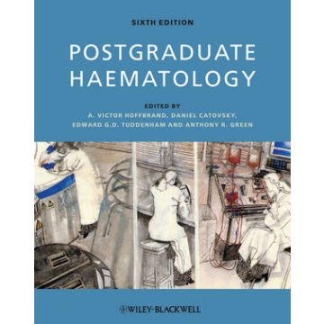 Postgraduate Haematology, 6ed.  Hoffbrand A. Victor; Catovsky Daniel; Tuddenham Edward G. D.; Green Anthony R.  Wiley - Blackwell  9781405191807