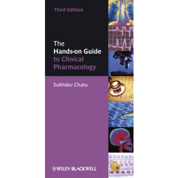 The Hands-on Guide to Clinical Pharmacology, 3ed.  Chatu Sukhdev  Wiley - Blackwell  9781405191951