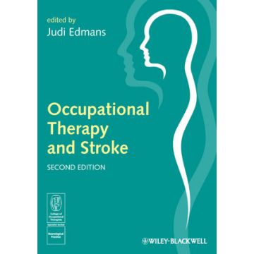 Occupational Therapy and Stroke, 2ed.  Edmans Judi  Wiley - Blackwell  9781405192668
