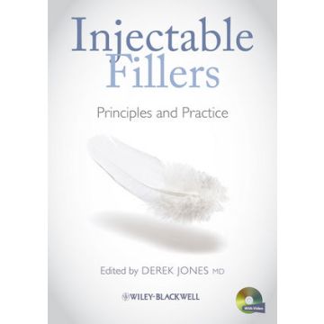 Injectable Fillers: Principles and Practice  Jones Derek  Wiley - Blackwell  9781405192897