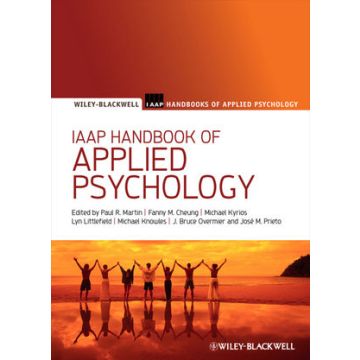 IAAP Handbook of Applied Psychology  AA.VV.  Wiley - Blackwell  9781405193313