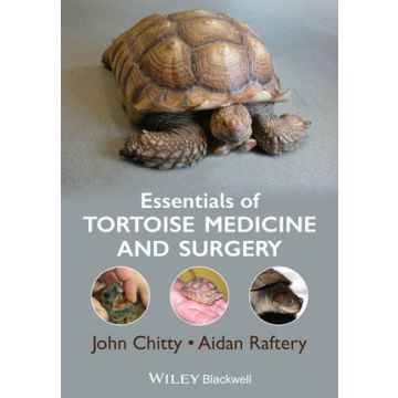 Essentials of Tortoise Medicine and Surgery  Chitty John; Raftery Aidan  Wiley - Blackwell  9781405195447