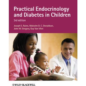 Practical Endocrinology and Diabetes in Children, 3ed.  Raine Joseph E.; Donaldson Malcolm D. C.; Gregory J.W.; Van-Vliet Guy  Wiley - Blackwell  9781405196345