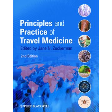 Principles and Practice of Travel Medicine, 2ed.  Zuckerman Jane N.  Wiley - Blackwell  9781405197632