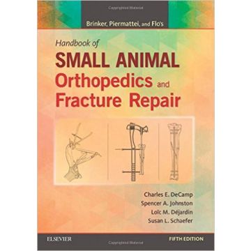 Brinker, Piermattei and Flo's Handbook of Small Animal Orthopedics and Fracture Repair, 5th Edition     [DeCamp - Elsevier Science]