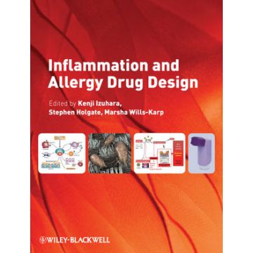 Inflammation and Allergy Drug Design  Izuhara Kenji; Holgate Stephen T.; Wills-Karp Marsha  Wiley - Blackwell  9781444330144