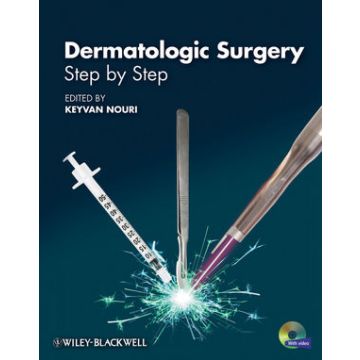 Dermatologic Surgery: Step by Step  Nouri Keyvan  Wiley - Blackwell  9781444330670