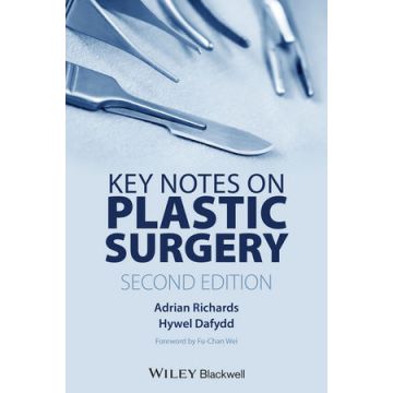 Key Notes on Plastic Surgery, 2ed.  Richards Adrian; Dafydd Hywel  Wiley - Blackwell  9781444334340