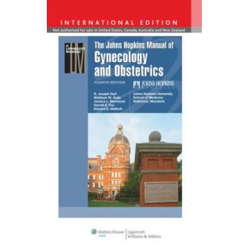 The Johns Hopkins Manual of Gynecology and Obstetrics, 4ed.  AA.VV.  LIPPINCOTT Williams and Wilkins  9781451109139