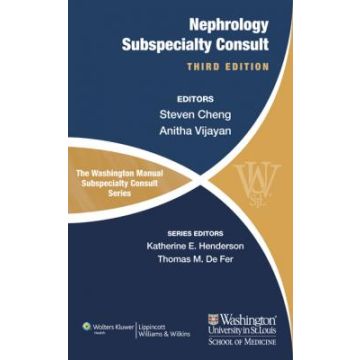 The Washington Manual of Nephrology Subspecialty Consult, 3ed.  Cheng Steven; Vijayan Anitha  LIPPINCOTT Williams and Wilkins  9781451114256