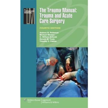 The Trauma Manual: Trauma and Acute Care Surgery, 4ed.  Peitzman Andrew B.; Schwab C. William; Yealy Donald M.; Rhodes Michael; Fabian Timothy C.  LIPPINCOTT Williams and Wilkins  9781451116793