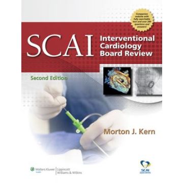 SCAI Interventional Cardiology Board Review, 2ed.  Kern Morton J.  LIPPINCOTT Williams and Wilkins  9781451117868