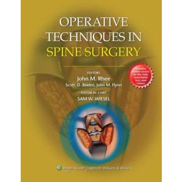 Operative Techniques in Spine Surgery  Wiesel Sam W.; Rhee John; Boden Scott D.; Flynn John M.  LIPPINCOTT Williams and Wilkins  9781451127690