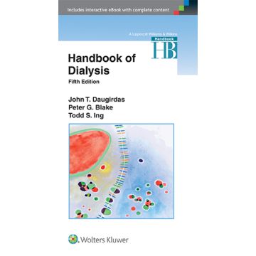 Handbook of Dialysis, 5ed. - Daugirdas John T.; Blake Peter G.; Ing Todd S. - LIPPINCOTT Williams and Wilkins - 9781451144291