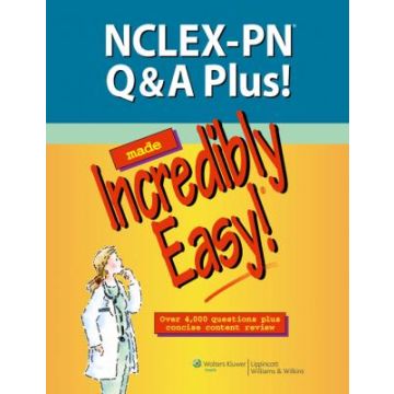 NCLEX-PN Q&A Plus! Made Incredibly Easy!  LIPPINCOTT Williams and Wilkins  9781451144536