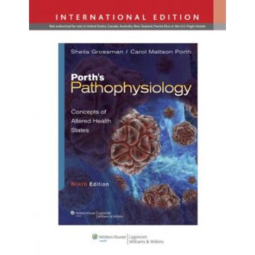 Porth's Pathophysiology, 9ed. International edition  Grossman Sheila  LIPPINCOTT Williams and Wilkins  9781451145991