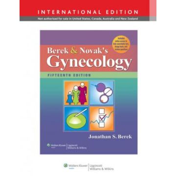 Berek and Novak's Gynecology, 15ed.  Berek Jonathan S.  LIPPINCOTT Williams and Wilkins  9781451175561