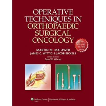 Operative Techniques in Orthopaedic Surgical Oncology  Malawer Martin M.; Wittig James C.; Bickels Jacob  LIPPINCOTT Williams and Wilkins  9781451176285