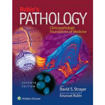 Rubin's Pathology, 7ed.  Strayer David S.; Rubin Emanuel  LIPPINCOTT Williams and Wilkins  9781451183900