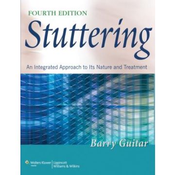 Stuttering, 4ed.  Guitar Barry  LIPPINCOTT Williams and Wilkins  9781451189285
