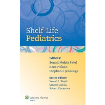 Shelf-Life Pediatrics  Sheth Veeral S.  LIPPINCOTT Williams and Wilkins  9781451189575