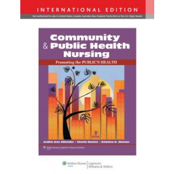 Community & Public Health Nursing: Promoting the Public's Health, 8ed.  Allender Judith; Rector Cherie; Warner Kristine  LIPPINCOTT Williams and Wilkins  9781451189759