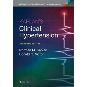 Kaplan's Clinical Hypertension, 11ed. - Kaplan Norman M.; Victor Ronald G. - LIPPINCOTT Williams and Wilkins - 9781451190137