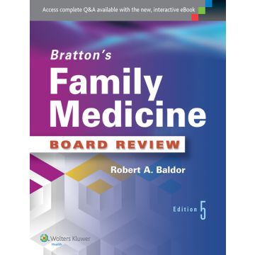 Bratton's Family Medicine Board Review, 5ed. - Baldor Robert A. - LIPPINCOTT Williams and Wilkins - 9781451190786