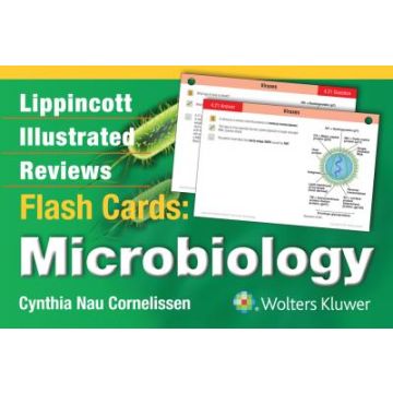 Lippincott Illustrated Reviews Flash Cards: Microbiology - Nau Cornelissen Cynthia - LIPPINCOTT Williams and Wilkins - 9781451191172