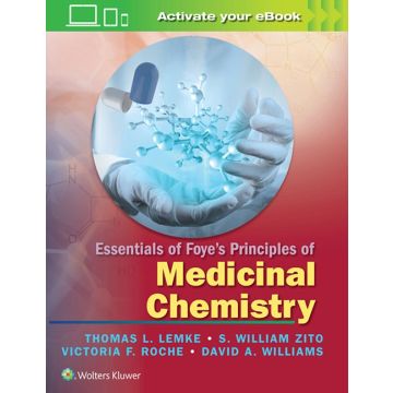 Essentials of Foye's Principles of Medicinal Chemistry Williams LIPPINCOTT 9781451192063