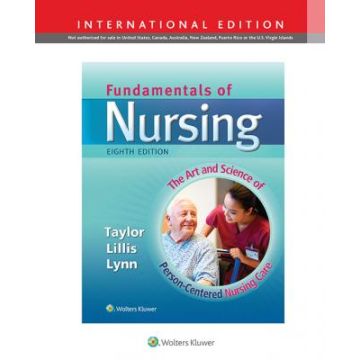 Fundamentals of Nursing, 8ed. - Taylor Carol; Lillis Carol; Lynn Pamela - LIPPINCOTT Williams and Wilkins - 9781451193886