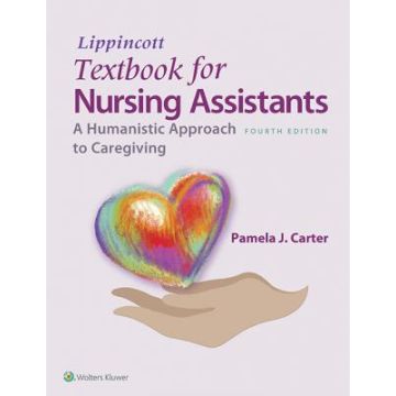 Lippincott Textbook for Nursing Assistants, 4ed.  Carter Pamela  LIPPINCOTT Williams and Wilkins  9781451194661