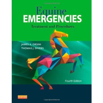 Equine Emergencies, 4th Edition - Treatment and Procedures   [Orsini - Elsevier Science]