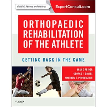 Orthopaedic Rehabilitation of the Athlete - Getting Back in the Game   [Reider - Elsevier Science]